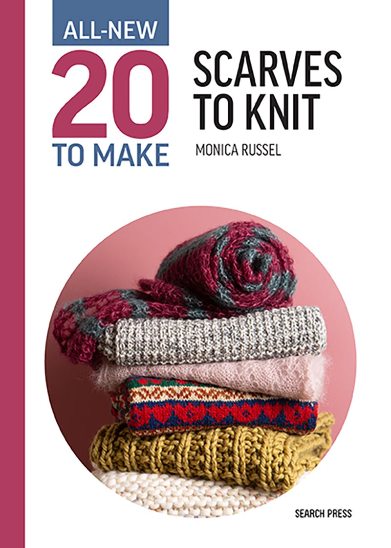 All-New Twenty To Make - Scarves To Knit